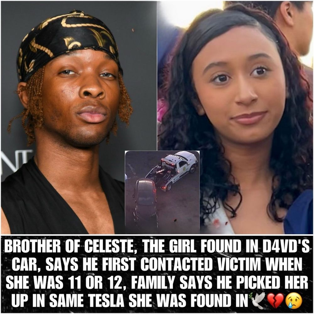 HEARTBREAKING REVEAL: Celeste’s brother, the girl found in D4vd’s car, says when she was just 11 or 12, she once stepped out of a Tesla. The family thought it was a funny ride with a friend — but soon after, Celeste stopped eating, locked herself in her room, cried nonstop, and emerged with swollen eyes and bruised hands… pi